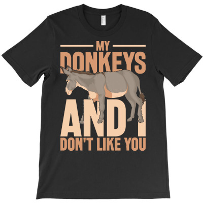 Donkey T  Shirt Farming Funny Farmer Farm Animal Donkey T  Shirt (1) T-shirt Designed By Promotionshop