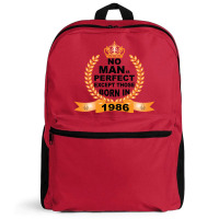 No Man Is Perfect Except Those Born In 1985 Backpack | Artistshot