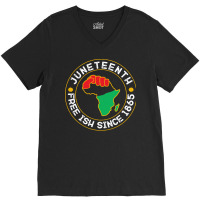 Juneteenth T  Shirt Juneteenth Free Ish Since 1865 Vintage T  Shirt V-neck Tee | Artistshot