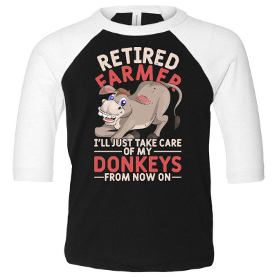 Donkey T  Shirt Retired Farmer Funny Retirement Farming Animal Donkey Toddler 3/4 Sleeve Tee Designed By Promotionshop