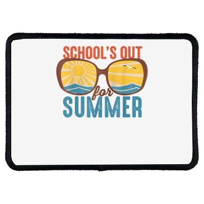 School's Out For Summer! End Of Year Last Day Teacher T Shirt Rectangle Patch Designed By Kretschmerbridge