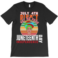 Juneteenth T  Shirt Juneteenth Independence Day, Black History T  Shir T-shirt | Artistshot