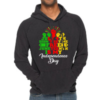 Juneteenth T  Shirt Juneteenth Is My Independence Day Black African Fr Vintage Hoodie | Artistshot