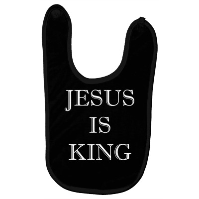 Jesus Is King White Stencil Design Christian Religious Faith T Shirt Baby Bibs Designed By Danai353