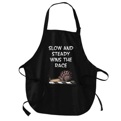 Snail Slow And Steady Wins The Race Funny Humorous T Shirt Medium-length Apron Designed By Kretschmerbridge