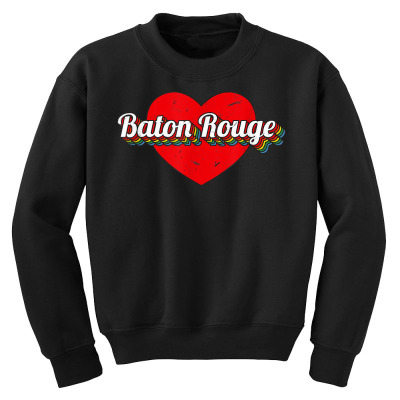 I Love Baton Rouge Louisiana Tourist La Traveler Holiday T Shirt Youth Sweatshirt Designed By Ebertfran1985