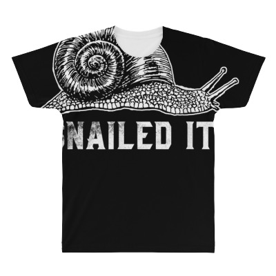 Snailed It T Shirt Tee Funny Lazy Snail Gifts All Over Men's T-shirt Designed By Kretschmerbridge