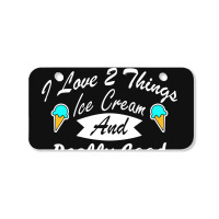 I Love Ice Cream Sweet Design Bicycle License Plate | Artistshot