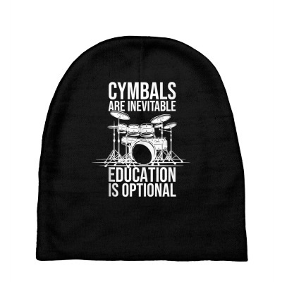 Cymbals Are Inevitable Education Is Optional Drummer Cymbals Tank Top Baby Beanies Designed By Mayrayami
