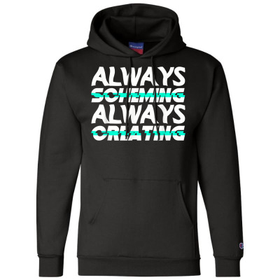 Scheming Content Creator Influencer Writer Blogger Vlogger T Shirt Champion Hoodie Designed By Butledona