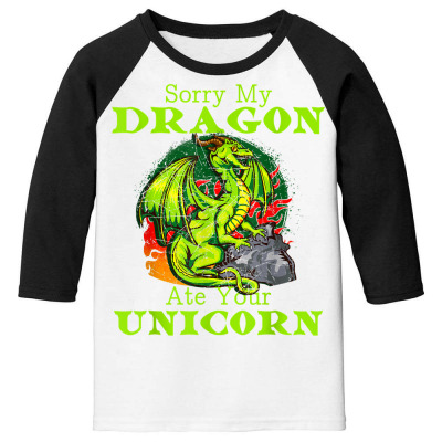 Sorry My Dragon Ate Your Unicorn Funny Kids Gift T Shirt Youth 3/4 Sleeve Designed By Kretschmerbridge