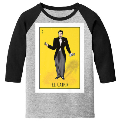 El Catrin Lottery Gift The Gentleman Card Mexican Lottery Premium T Sh Youth 3/4 Sleeve Designed By Crich34