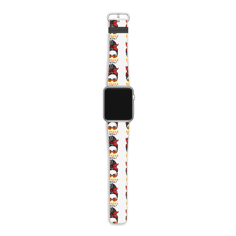 Hiphop Teacher Off Duty Messy Bun Last Day Of School Summer T Shirt Apple Watch Band | Artistshot