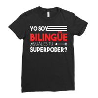 Bilingual Spanish English 2 Sided Superpower T Shirt Ladies Fitted T-shirt | Artistshot