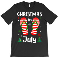 Christmas In July Flip Flops Funny Beach Summer Gifts Girls T Shirt T-shirt | Artistshot