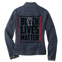 Black Lives Matter Ladies Denim Jacket | Artistshot