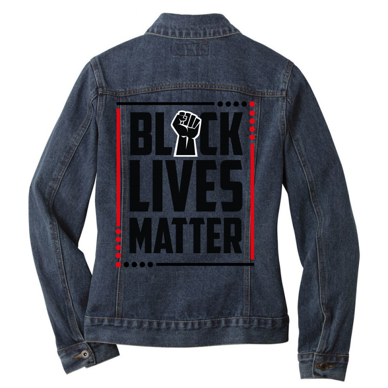 Black Lives Matter Ladies Denim Jacket by rardesign | Artistshot