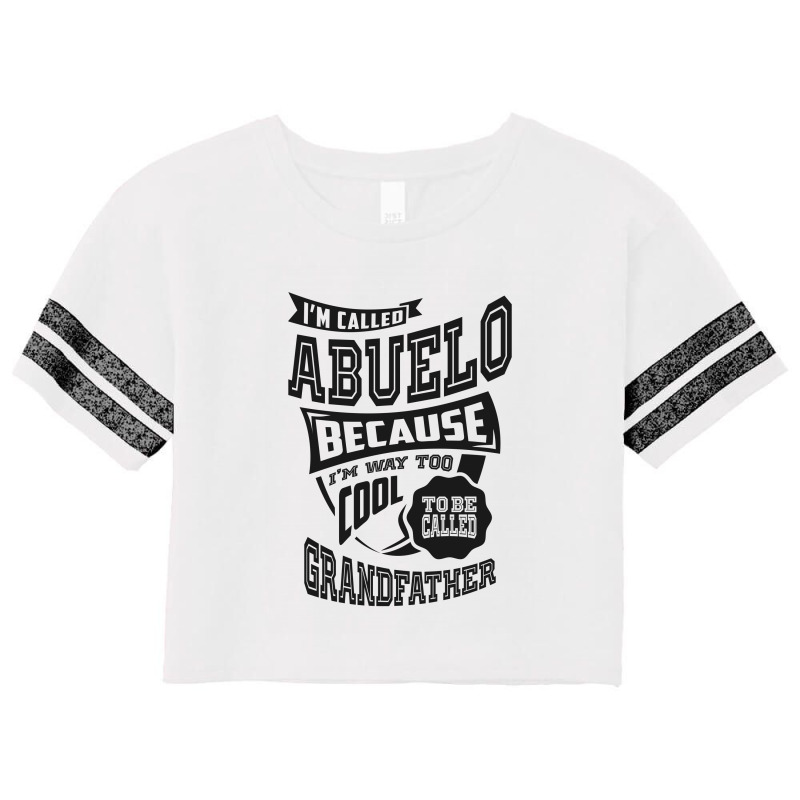 Too Cool For Abuelo Scorecard Crop Tee | Artistshot