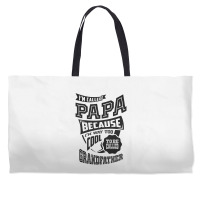 Too Cool For Papa Weekender Totes | Artistshot