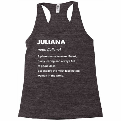 Juliana Name T Shirt Racerback Tank Designed By Alanacaro
