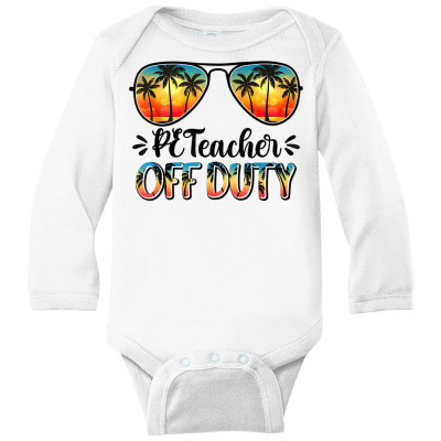 Sunglasses Pe Teacher Off Duty Summer Vibes Beach Sunset T Shirt Long Sleeve Baby Bodysuit Designed By Kretschmerbridge
