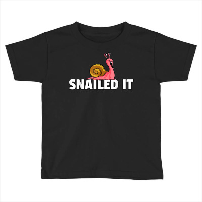 Snailed It Snail Gift Banana Slug T Shirt Toddler T-shirt Designed By Vaughandoore01