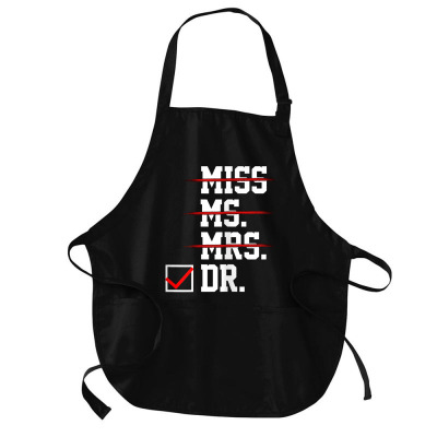 Womens Doctor Gifts For Women For Her Female Phd Graduation Gift T Shi Medium-length Apron Designed By Isiszara