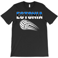 Estonia Volleyball Fans Jersey   Estonian Flag Sport Lovers T Shirt T-shirt | Artistshot