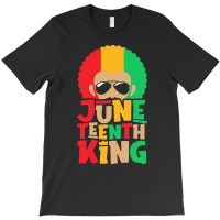 Juneteenth T  Shirt Juneteenth King   19th Of June 1865 Black History T-shirt | Artistshot