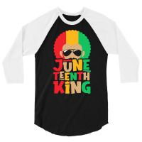 Juneteenth T  Shirt Juneteenth King   19th Of June 1865 Black History 3/4 Sleeve Shirt | Artistshot