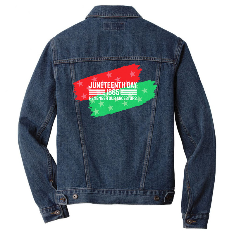 Juneteenth T  Shirt Juneteenth Remember Our Ancestors, Black History T Men Denim Jacket | Artistshot