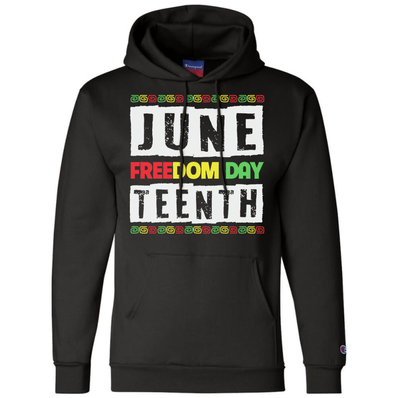 Juneteenth T  Shirt Juneteenth Since 1865 Black History Month Freedom Champion Hoodie | Artistshot