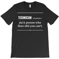 Technician Noun T-shirt | Artistshot