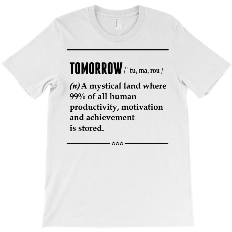 Tomorrow Noun T-shirt | Artistshot