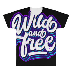 wild and free (2) All Over Men's T-shirt | Artistshot