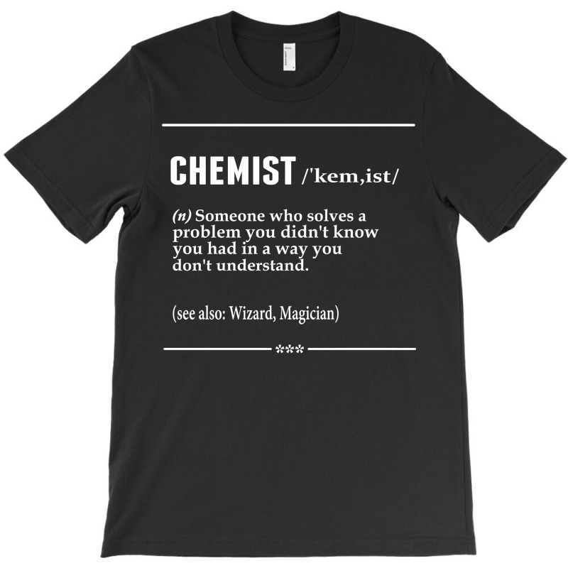 Chemist Noun T-shirt | Artistshot