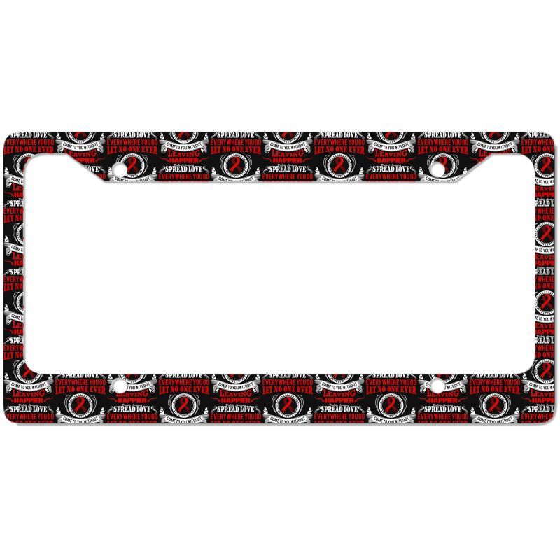 Diabetes Diabetic Spread Love Everywhere You Go Let No One Ever Come D License Plate Frame by offensejuggler | Artistshot