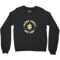 Jason Isbell And The 400 Unit Crewneck Sweatshirt | Artistshot