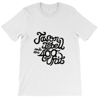 Jason Isbell And The 400 Unit T-shirt | Artistshot