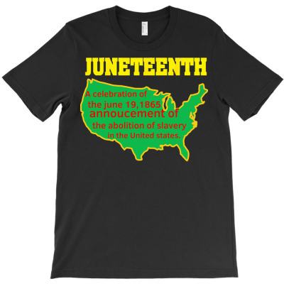 Juneteenth T  Shirtjuneteenth 1865 Black History Month 1865 Announceme T-shirt Designed By Orion Ortiz
