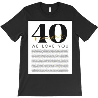 Reason We Love T-shirt | Artistshot