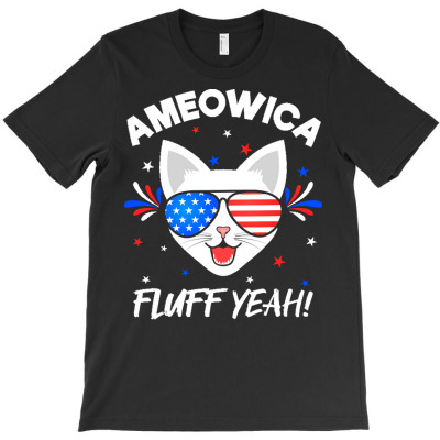 Independence Day T  Shirt Ameowica Fluff Yeah! Funny Cat With American T-shirt Designed By John Mckeown