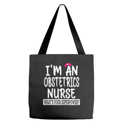 Womens Obstetrics Nurse Funny Nursing School & Medical Appreciation T Tote Bags Designed By Isabebryn