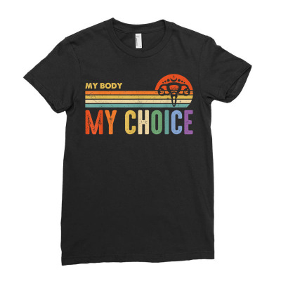 My Body My Choice Feminist Womens Vintage Feminist T Shirt Ladies Fitted T-shirt Designed By Nataldomi