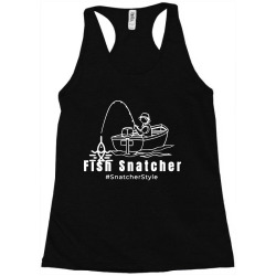 Fish Snatcher Racerback Tank Designed By Deborah Kern