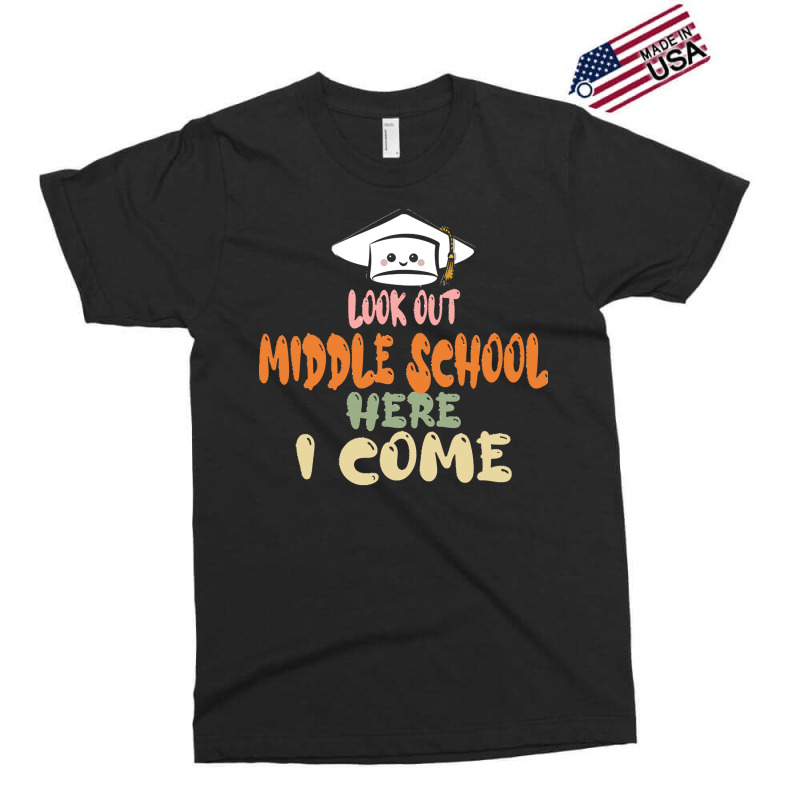 Graduation 2020 T  Shirtlook Out Middle School Here I Come T  Shirt Exclusive T-shirt | Artistshot