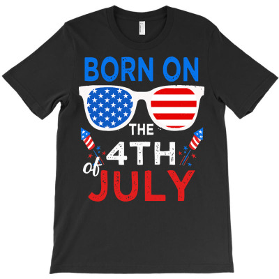 Independence Day T  Shirtborn On The 4th Of July T  Shirt T-shirt Designed By John Mckeown