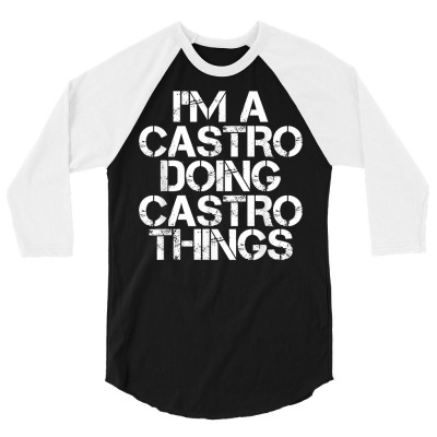 Castro Funny Surname Family Tree Birthday Reunion Gift Idea T Shirt 3/4 Sleeve Shirt Designed By Mendosand