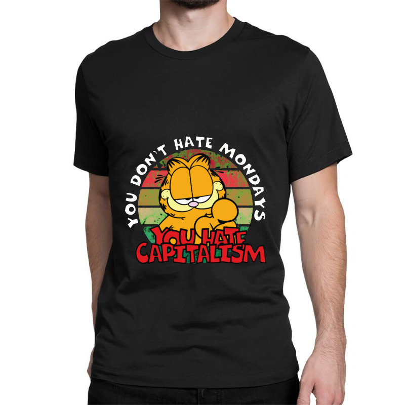 You Hate Capitalism Classic T-shirt by barbarkah | Artistshot