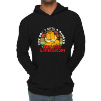 You Hate Capitalism Lightweight Hoodie | Artistshot